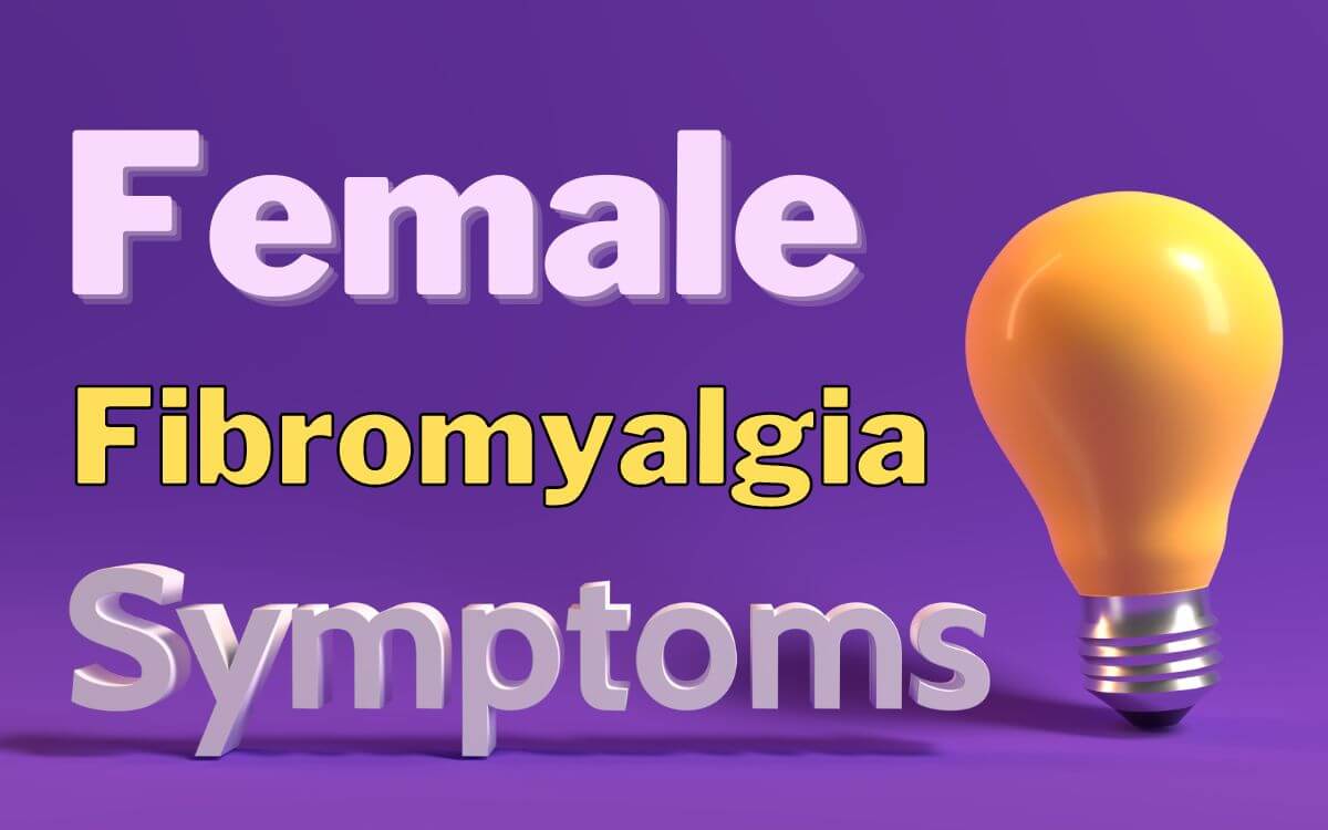 What are fibromyalgia symptoms in women